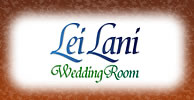 Lei Lani Wedding Room　-レイラニ ウェディング ルーム-