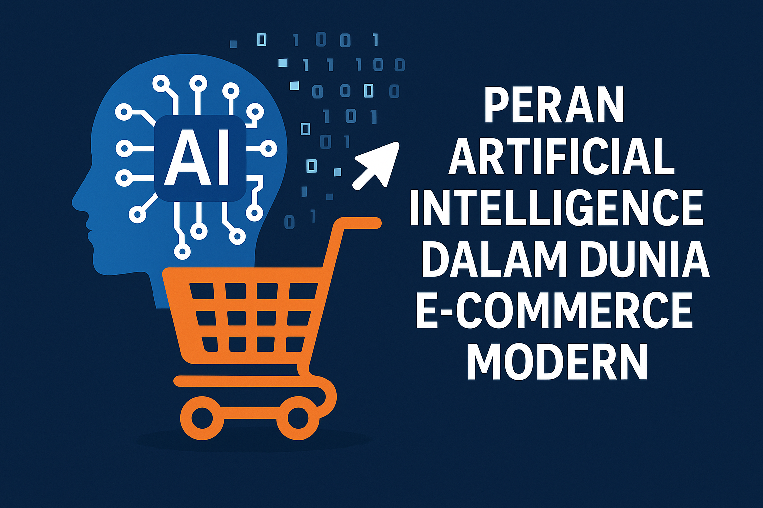 Ilustrasi flat design menampilkan ikon kepala AI dengan sirkuit digital dan keranjang belanja oranye, dilengkapi simbol data biner, menggambarkan peran artificial intelligence dalam dunia e-commerce modern.